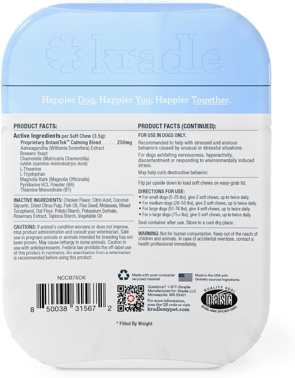 Kradle Calming Chews for Dogs - Anxiety and Stress Support - L-Theanine Ashwagandha GABA - Calming Supplement for Relaxation and Stress - Chicken Flavor- 150 Non-Drowsy Chews
